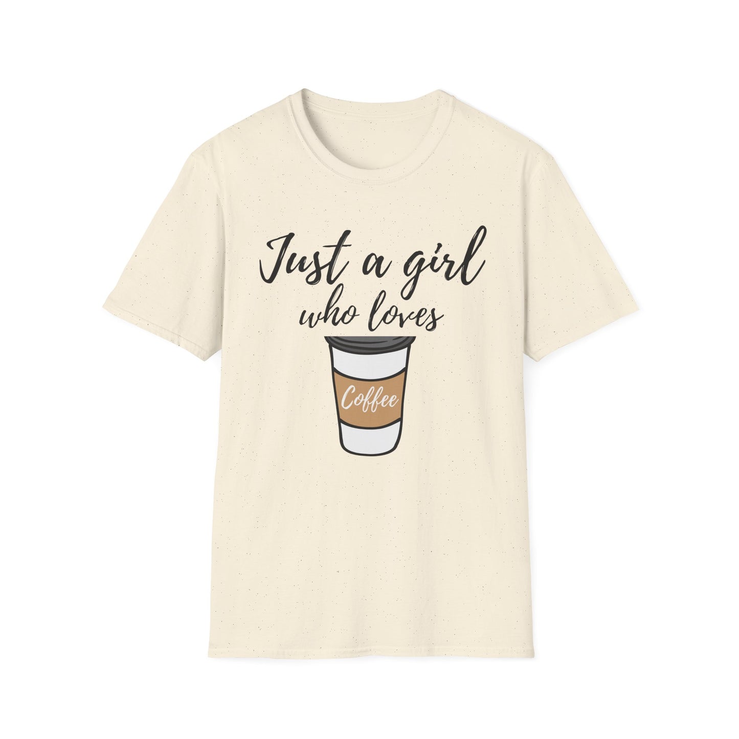 Just a Girl Who Loves Coffee T-Shirt - 2025 Fall Collection