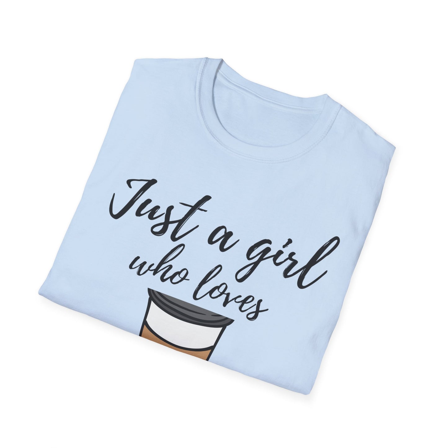 Just a Girl Who Loves Coffee T-Shirt - 2025 Fall Collection