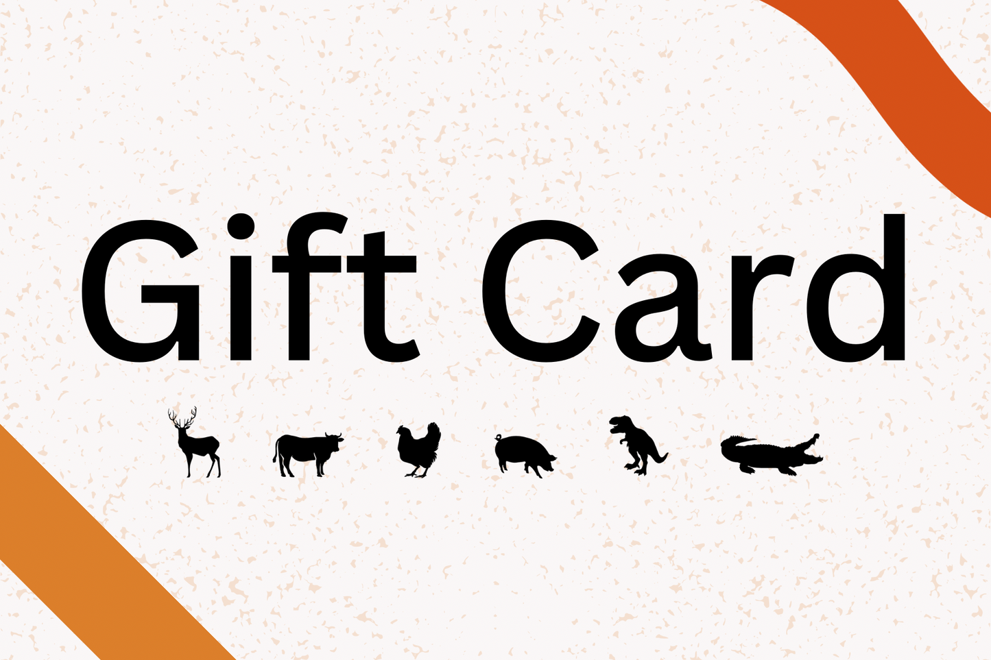 Gift Card - Digital Gift Card